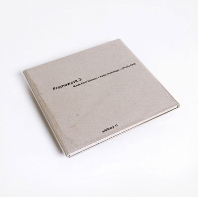 Mads Emil Nielsen, Katja Gretzinger, Nicola Ratti - Framework 3 : 10inch+CD+DL