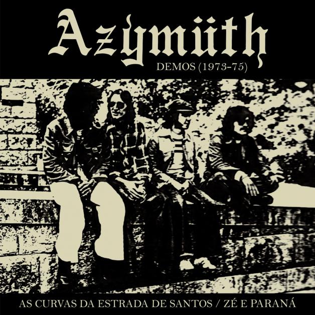Azymuth - As Curvas da Estrada de Santos/ Zé e Paraná : 7inch