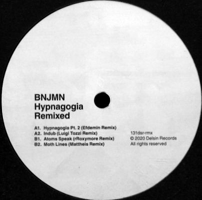 Bnjmn - Hypnagogia Remixed : 12inch