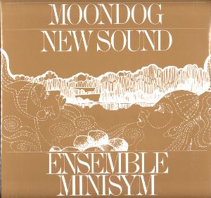 Ensemble Minisym - Moondog - New Sound : LP