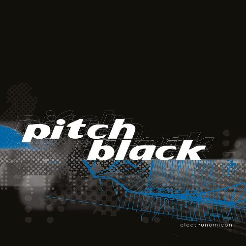 Pitch Black - Electronomicon : 2 x 12inch