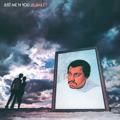 J.R. Bailey - Just Me'n'You : LP