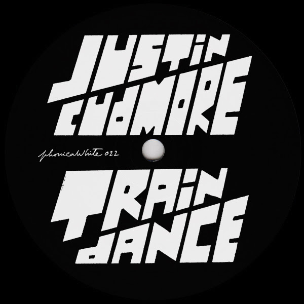 Justin Cudmore - Train Dance : 12inch