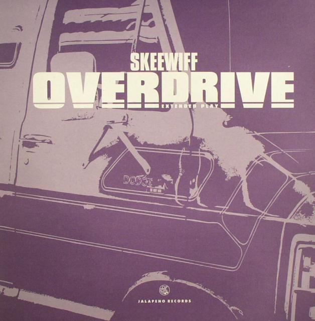 Skeewiff - Overdrive EP