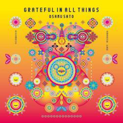 Osamu Sato - GRATEFUL IN ALL THINGS（感謝感激雨霰） : 2LP