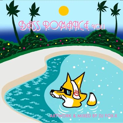 DJ Fox-X - BASS ROMANCE VOL.1