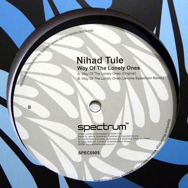 Nihad Tule - Way Of The Lonely Ones : 12inch