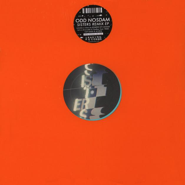 Odd Nosdam - Sisters Remix EP