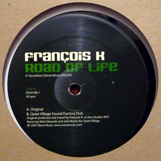 Francois K - Road Of Life : 12inch