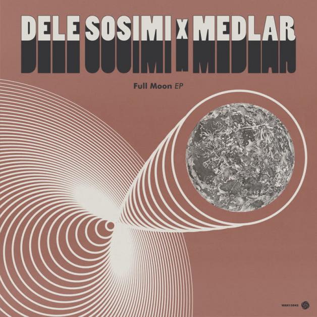 Dele Sosimi & Medlar - Full Moon EP : 12inch