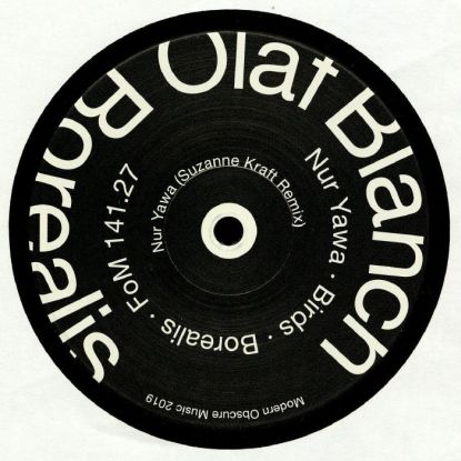 Olaf Blanch - Borealis Ep/ Suzanne Kraft Remix : 12inch