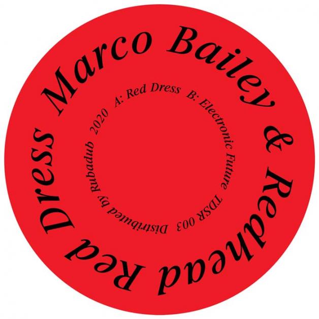 Marco Bailey & Redhead - Red Dress / Electronic Future : 12inch