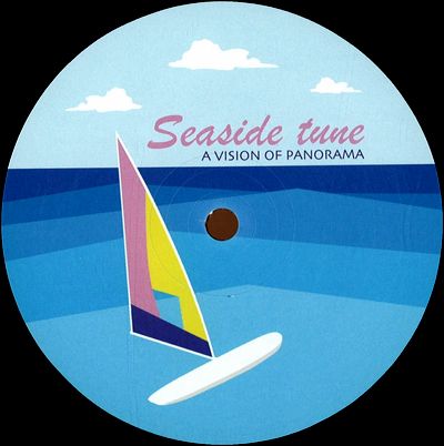 A Vision of Panorama - Seaside Tune : 12inch