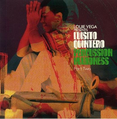 Luisito Quintero - Percussion Maddness – Part Two : 2 x 7inch