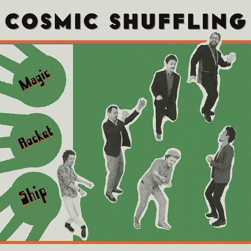 Cosmic Shuffling - Magic Rocket Ship