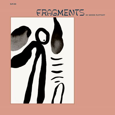 Various - Devendra Banhart - Fragments Du Monde Flottant : LP