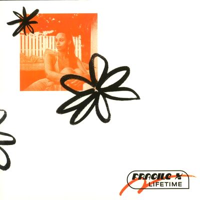 Fragile X - LIFETIME EP : 12inch