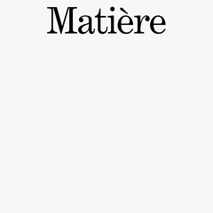 Noémi Büchi - Matière