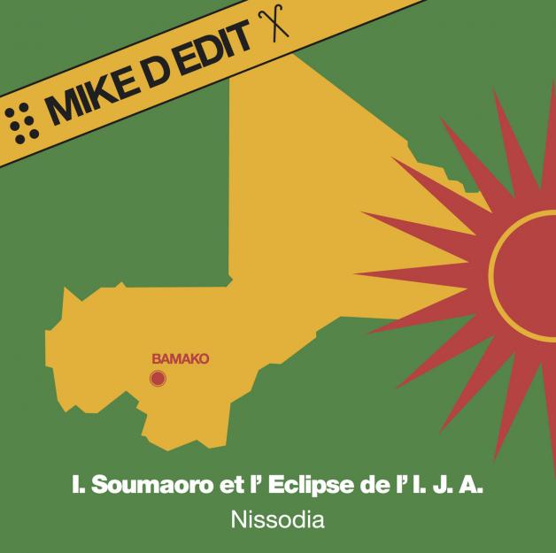 Idrissa Soumaoro Et L&#039;eclipse De L&#039;ija - Nissodia (Mike D Edit) : 12inch