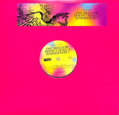 Various Artists - One Swallow Doesn’t Make A Summer Part 1 : 12inch