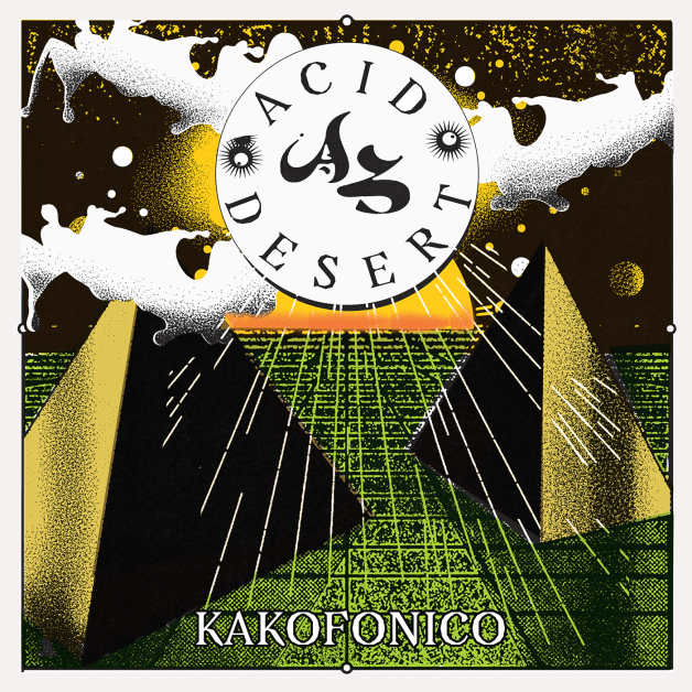 Kakofonico - Acid Desert : 12inch