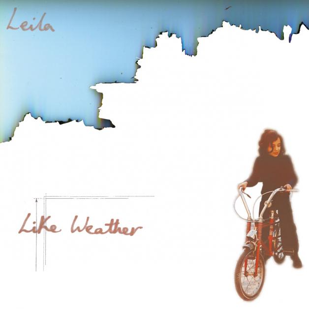 Leila - Like Weather (Re-mastered Reissue) : LP + 7inch (Black Vinyl)