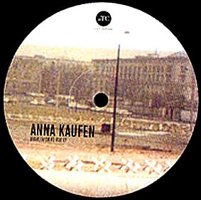 Anna Kaufen - Drive-In / Drive Out EP : 12inch