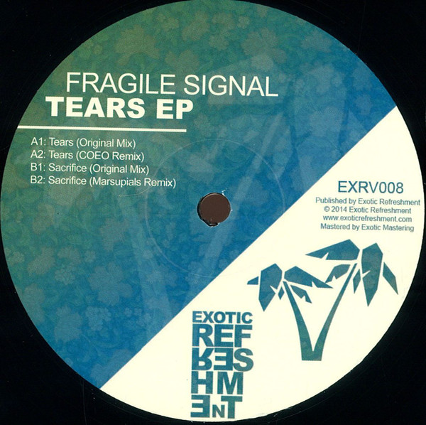 Fragile Signal - Tears EP : 12inch