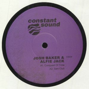 Josh Baker / Alfie Jack - Conquest Of Time : 12inch