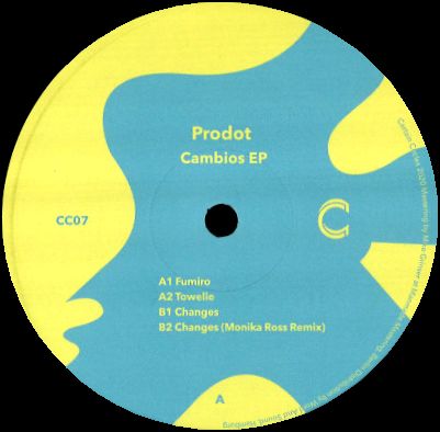 Prodot - Cambios Ep - Monika Ross Remix : 12inch