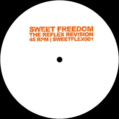 Unknown - Sweet Freedom (The Reflex Revision) : 12inch