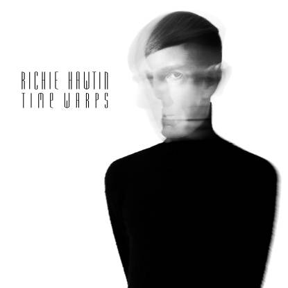 Richie Hawtin - Time Warps EP : 12inch
