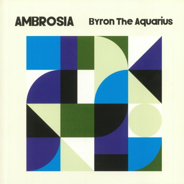 Byron The Aquarius - Ambrosia : 2x12inch