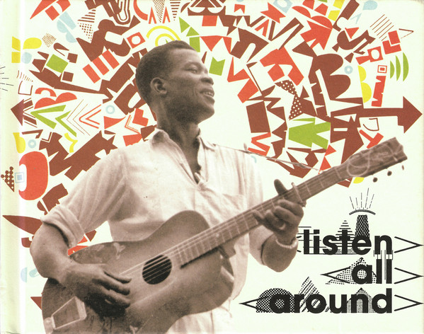 Various - Listen All Around: The Golden Age Of Central And East African Music : 2CD