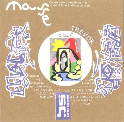 Mousse / Trevor - Northstar / Darron : 7inch