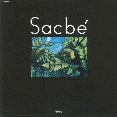 Sacbé - SACBÉ : LP