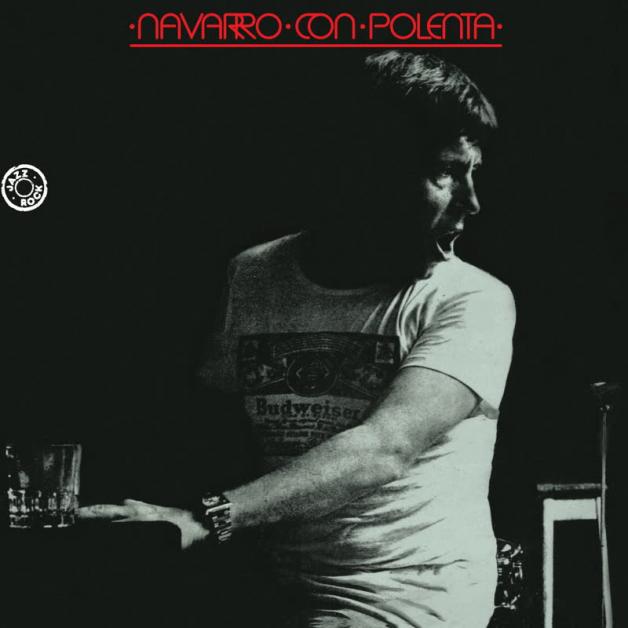 Jorge Navarro - Navarro con Polenta : LP