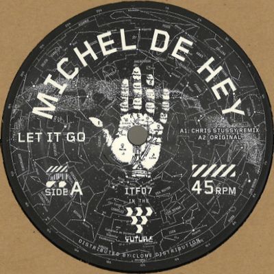 Michel De Hey - Let It Go / Dawning Remixes : 12inch