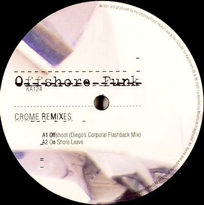 Offshore Funk - Crome Remixes