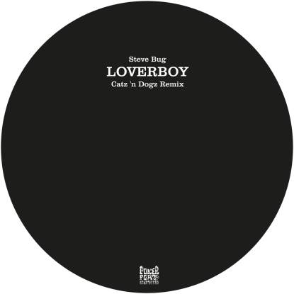 Steve Bug - Loverboy - 20 Years Of Poker Flat Remixes : 12inch