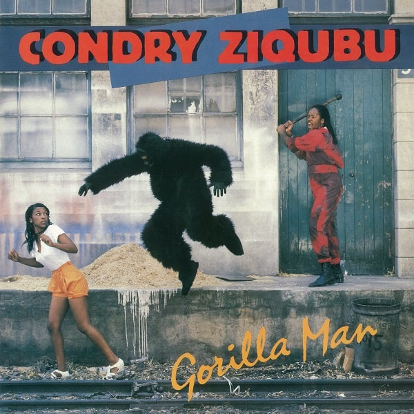 Condry Ziqubu - GORILLA MAN