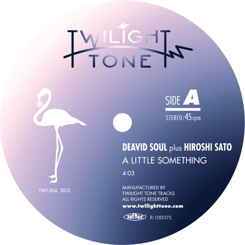 Deavid Soul Plus Hiroshi Sato - A Little Something : 7inch