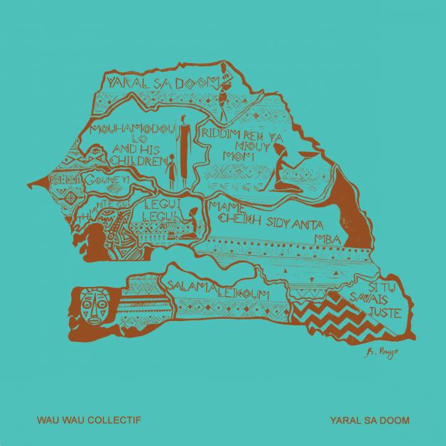 Wau Wau Collectif - Yaral Sa Doom : LP