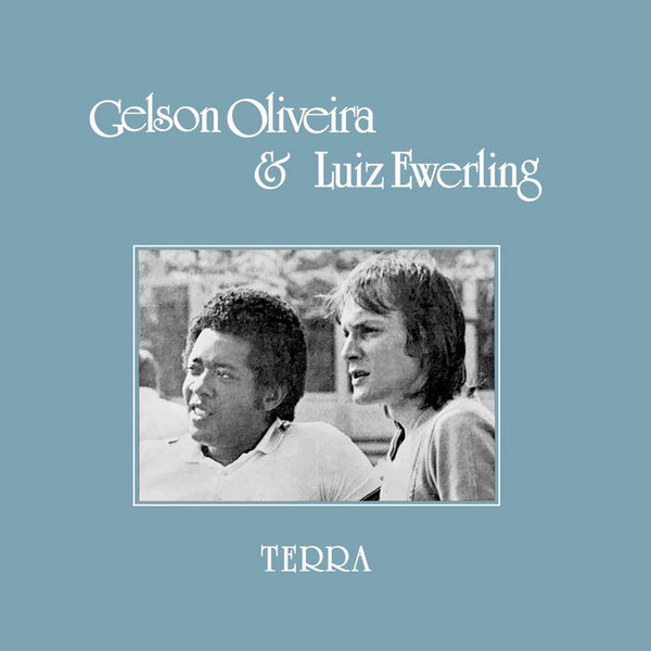Gelson Oliveira & Luiz Ewerling - Terra : LP