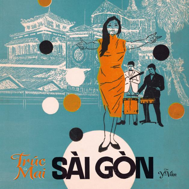 Trúc Mai - SÀI GÒN