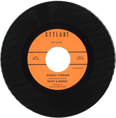 Pratt & Moody & Cold Diamond & Mink - Wheels Turning : 7inch