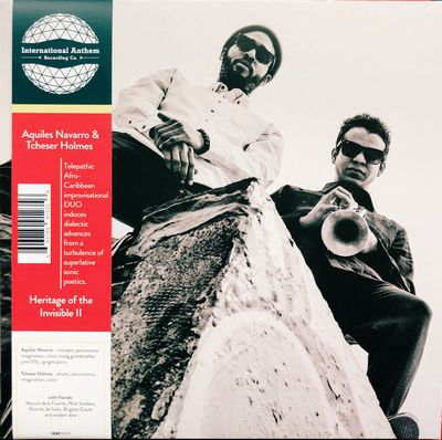 Aquiles Navarro & Tcheser Holmes - Heritage of the Invisible II