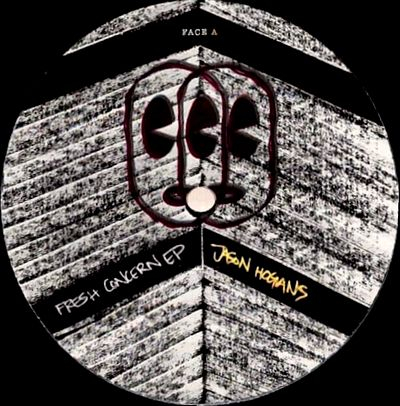 Jason Hogans - FRESH CONCERN EP