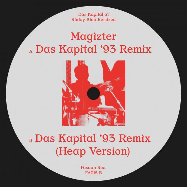 Magizter - Das Kapital At RÁDay Klub Remixed : 12inch