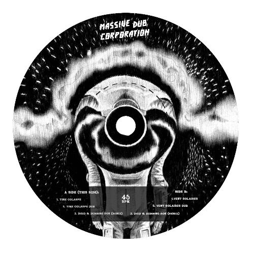 Massive Dub Corp - Time Collapse / Vent Solaires (incl. Digid & Dubbing Sun Remixes) : 12inch
